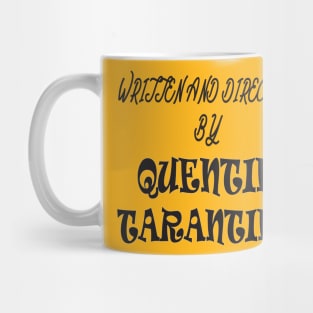 written and directed by quentin tarantino Mug